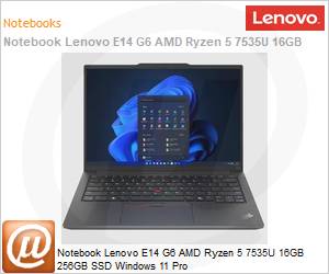 21M40002BO - Notebook Lenovo E14 G6 AMD Ryzen 5 7535U 16GB 256GB SSD Windows 11 Pro 