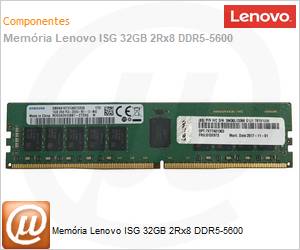 4X77A88051 - Memria Lenovo ISG 32GB 2Rx8 DDR5-5600 