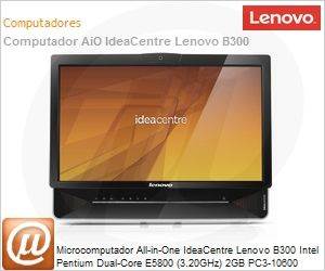 57-301278 - Desktop-PC All-in-One IdeaCentre Lenovo B300 Intel Pentium Dual-Core E5800 (3.20GHz) 2GB PC3-10600 DDR3-1333MHz 500GB 20" LED DVD-RW Windows 7 Home Basic 64