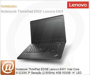 627793P - Notebook ThinkPad EDGE Lenovo E431 Intel Core i5-3230M 3 Gerao (2.60GHz) 4GB 500GB 14" LED DVD-RW Windows 7 Professional 64 Wi-Fi N WebCam HDMI Fingerprint USB 3.0 (Ex E430)