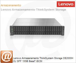 7Y711007BR - Lenovo Armazenamento ThinkSystem Storage DE2000H 2U SFF 10GB BaseT iSCSI
