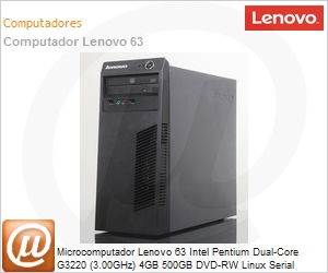 90AT0003BR - Desktop-PC Lenovo 63 Intel Pentium Dual-Core G3220 (3.00GHz) 4GB 500GB DVD-RW Linux Serial VGA/DisplayPort USB 3.0