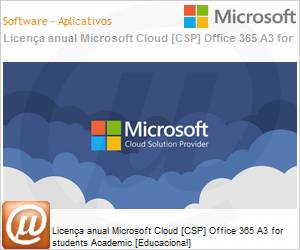 AAA-70481-ANL - Licena anual Cloud [CSP NCE] Microsoft Office 365 A3 for students Academic [Educacional] 