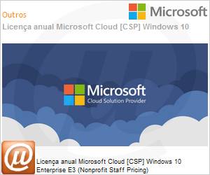 AAD-11486-ANL - Licena anual Cloud [NCE] Microsoft Windows 10 Enterprise E3 (Nonprofit Staff Pricing) 