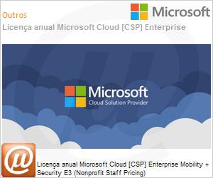 AAD-14493-ANL - Licena anual Cloud [NCE] Microsoft Enterprise Mobility + Security E3 (Nonprofit Staff Pricing) 