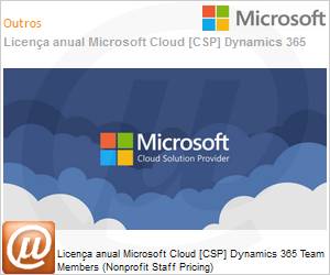 AAD-32954-MSL - Licena mensal Cloud [CSP NCE] Microsoft Dynamics 365 Team Members (Nonprofit Staff Pricing) 