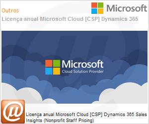 AAD-34815-MSL - Licena mensal Cloud [CSP NCE] Microsoft Dynamics 365 Sales Insights (Nonprofit Staff Pricing) 