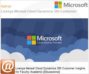 AAN-92567-ANL - Licena Mensal Cloud Dynamics 365 Customer Insights for Faculty Academic [Educacional] 