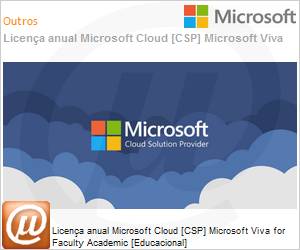 IM4-00002-MSL - Licena mensal Cloud [CSP NCE] Microsoft Viva for Faculty Academic [Educacional] 