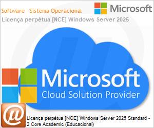 DG7GMGF0PWHC2CA - Licena perptua [NCE] Windows Server 2025 Standard - 2 Core Academic (Educacional) 