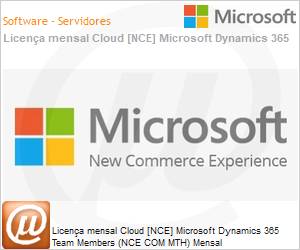 CFQ7TTC0LFNJ0001P1MM - Licena mensal Cloud [NCE] Microsoft Dynamics 365 Team Members (NCE COM MTH) Mensal 