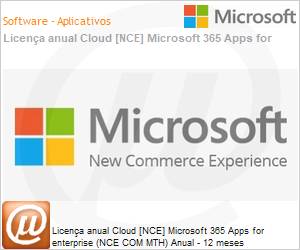 CFQ7TTC0LGZT0001P1YM - Licena anual [CSP NCE] Microsoft 365 Apps for enterprise (NCE COM MTH) Anual - 12 meses 