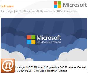 CFQ7TTC0LH3F0002P1YM - Licena [NCE] Microsoft Dynamics 365 Business Central Device (NCE COM MTH) Monthly - Annual 