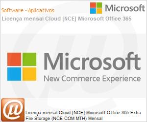 CFQ7TTC0LHS90001P1MM - Licena mensal Cloud [CSP NCE] Microsoft Office 365 Extra File Storage (NCE COM MTH) Mensal 