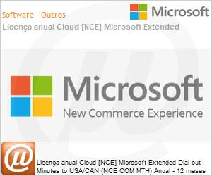CFQ7TTC0LHSL0002P1YM - Licena anual Cloud [CSP NCE] Microsoft Extended Dial-out Minutes to USA/CAN (NCE COM MTH) Anual - 12 meses 