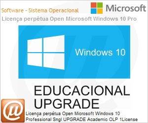FQC-09512 - Licena perptua Open Microsoft Windows 10 Professional SGNL UPGRADE Academic OLP 1License NoLevel [EDUCACIONAL] 