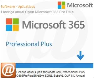 Q7Y-00003 - Licena anual Open Microsoft 365 Professional Plus O365ProPlusShrdSvr SGNL SubsVL OLP NL Annual [Qualified] [QLFD] 
