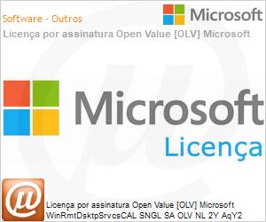 6VC-03906 - Licença por assinatura Open Value [OLV] Microsoft WinRmtDsktpSrvcsCAL SNGL SA OLV NL 2Y AqY2 Acdmc [Educacional] AP DvcCAL Additional Product Non-Specific 2 Year(s) Acquired year 2