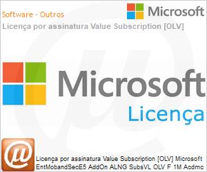CE4-00009 - Licena por assinatura Value Subscription [OLV] Microsoft EntMobandSecE5 AddOn ALNG SubsVL OLV F 1M Acdmc [Educacional] AP Fclty Orgnl Additional Product F 1 Month(s) Non-Specific