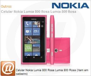 002Z5N1 - Celular Nokia Lumia 800 Rosa Lumia 800 Rosa (Item em cadastro)