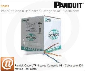 Panduit - PUC5504IG-B - Panduit Cabo UTP 4 Pares Categoria 5E - Caixa ...