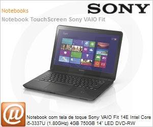 SVF14213CBB - Notebook com tela de toque Sony VAIO Fit 14E Intel Core i5-3337U (1.80GHz) 4GB 750GB 14" LED DVD-RW Windows 8 SL 64 Wi-Fi N Bluetooth WebCam HDMI USB 3.0 Preto