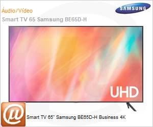 LH65BEDHVGGXZD - Smart TV 65" Samsung BE65D-H Business 4K 