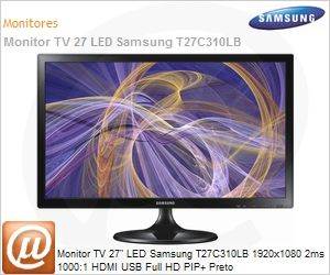 LT27C310LBMZD - Monitor TV 27" LED Samsung T27C310LB 1920x1080 2ms 1000:1 HDMI USB Full HD PIP+ Preto