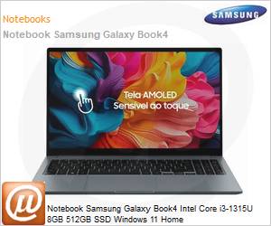 NP750XGJ-KG6BR - Notebook Samsung Galaxy Book4 Intel Core i3-1315U 8GB 512GB SSD Windows 11 Home 