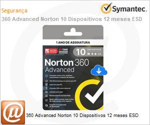 21447601 - 360 Advanced Norton 10 Dispositivos 12 meses ESD