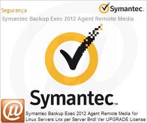 JHRDLZU0-EI1ES - Symantec Backup Exec 2012 Agent Remote Media for Linux Servers Lnx per Server Bndl Ver UPGRADE License Express Band S [001+] Essential 12 Meses (Substitui 2010)