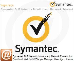 KBIWXZX3-ZZZES - Symantec DLP Network Monitor and Network Prevent for Email and Web 14.5 XPlat per Managed User Xgrd License from DLP Ntwk Mon and Ntwk Prvnt Email Express Band S [001+]