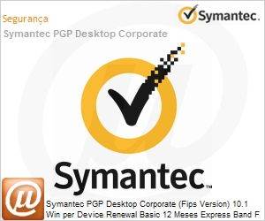 KGEAWZZ0-BR1EF - Symantec PGP Desktop Corporate (Fips Version) 10.1 Win per Device Renewal Basic 12 Meses Express Band F 