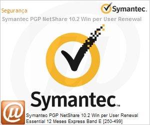 MYO0WZZ0-ER1EE - Symantec PGP NetShare 10.2 Win per User Renewal Essential 12 Meses Express Band E [250-499] 