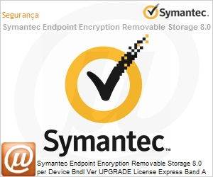 OFCIOZU0-BI1EA - Symantec Endpoint Encryption Removable Storage 8.0 per Device Bndl Ver UPGRADE License Express Band A Basic 12 Meses 