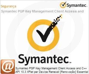 OOQLXZZ0-ER1ED - Symantec PGP Key Management Client Access and C++ API 10.3 XPlat per Device Renewal [Renovao] Essential 12 Meses Express Band D [100-249] 