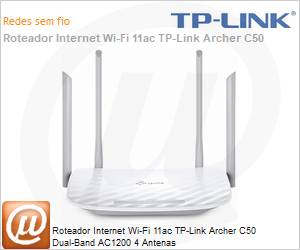 ArcherC50-W - Roteador Internet Wi-Fi 11ac TP-Link Archer C50 Dual-Band AC1200 4 Antenas