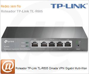 TL-R605 - Roteador TP-Link TL-R605 Omada VPN Gigabit Multi-Wan 