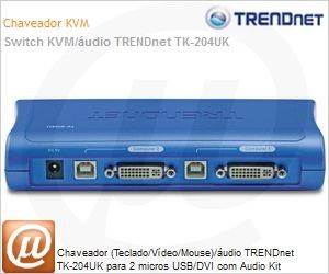 TK-204UK - Chaveador (Teclado/Vdeo/Mouse)/udio TRENDnet TK-204UK para 2 micros USB/DVI com Audio Kit