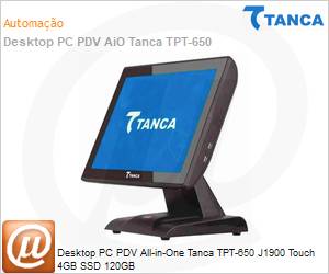 1258 - Desktop PC PDV All-in-One Tanca TPT-650 J1900 Touch 4GB SSD 120GB 