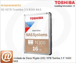 HDWG31GXZSTA - Unidade de Disco Rgido (HD) 16TB Toshiba 3 5" N300 NAS 