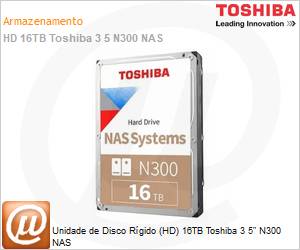 HDWG51GXZSTA - Unidade de Disco Rgido (HD) 16TB Toshiba 3 5" N300 NAS 