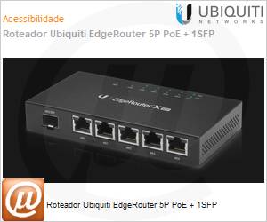 ER-X-SFP - Roteador Ubiquiti EdgeRouter 5P PoE + 1SFP 