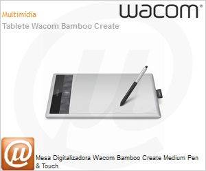 CTH670 - Mesa Digitalizadora Wacom Bamboo Create Medium Pen & Touch