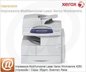 4260MONO - Impressora Multifuncional Laser Xerox Workcentre 4260 (Impresso / Cpia: 55ppm; Scanner) Rede