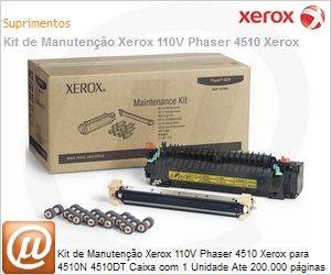 108R00717-NO - Kit de Manuteno Xerox 110V Phaser 4510 Xerox para 4510N 4510DT Caixa com 1 Unidade Ate 200.000 pginas