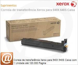108R00816NO - Correia de transferncia Xerox para 640X 640S Caixa com 1 Unidade at 120.000 Pagina
