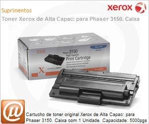 109R00747NO - Cartucho de toner original Xerox de Alta Capac: para Phaser 3150. Caixa com 1 Unidade. Capacidade: 5000pgs