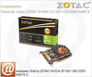 ZT-60502-10L - Adaptador Grfico ZOTAC NVIDIA GT 620 1GB DDR3 64BITS D