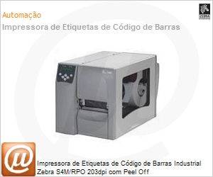 S4M00-2001-1100T - Impressora de Etiquetas de Cdigo de Barras Industrial Zebra S4M/RPO 203dpi com Peel Off